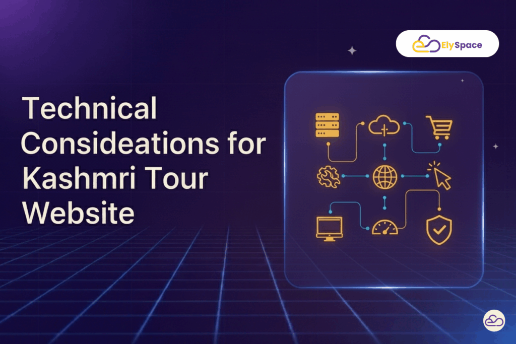 Build a Powerful Travel Website for Kashmir Tours: 7 Essential Features