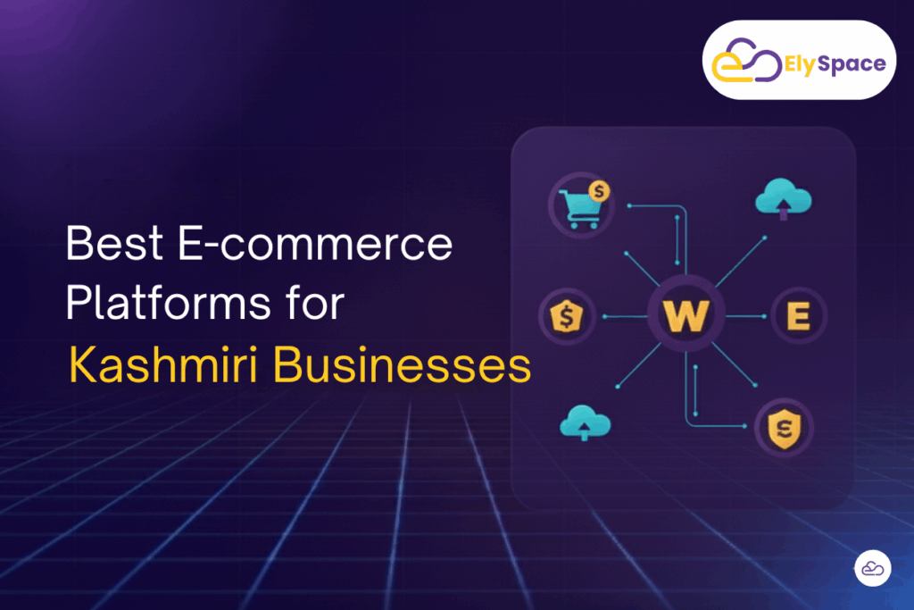 E-commerce in Kashmir: How to Start an Online Store