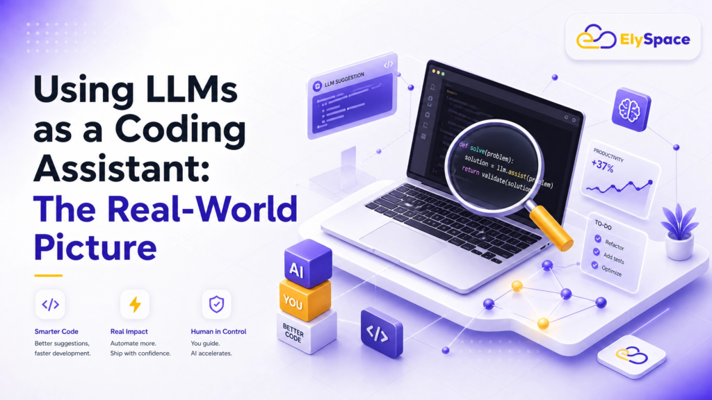 Using LLMs as a Coding Assistant
