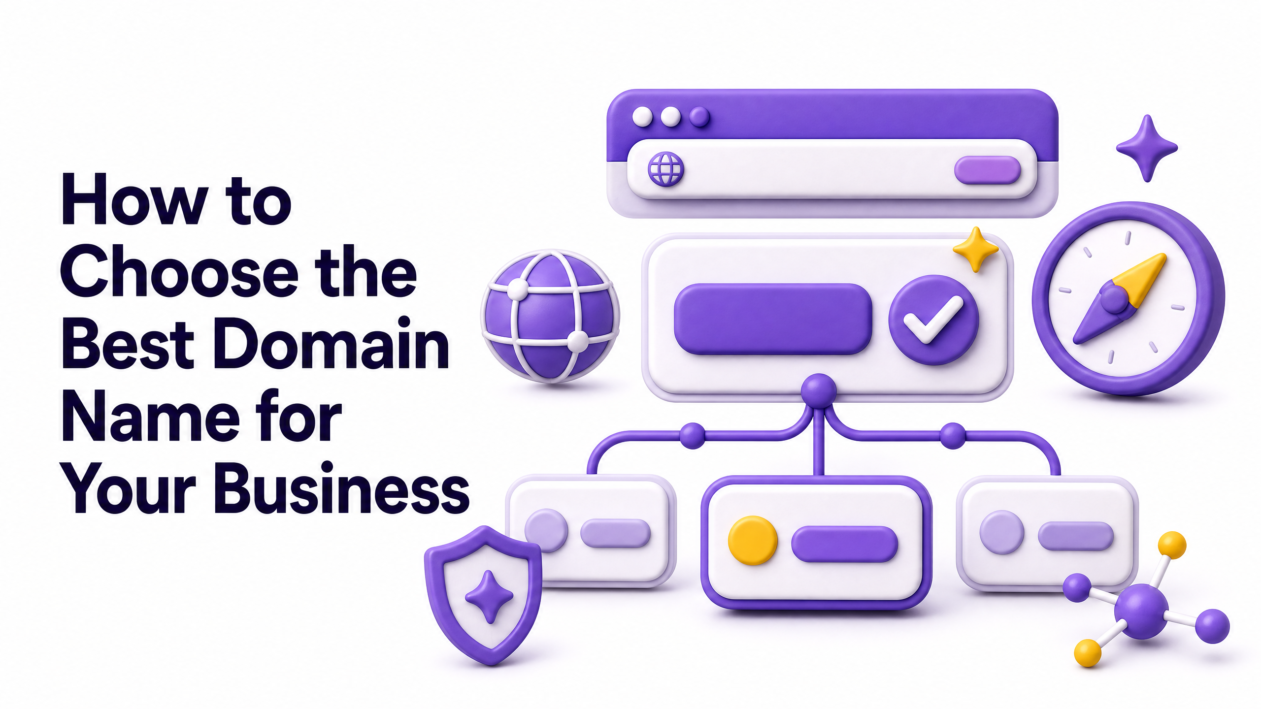 How to Choose the Best Domain Name for Your Business